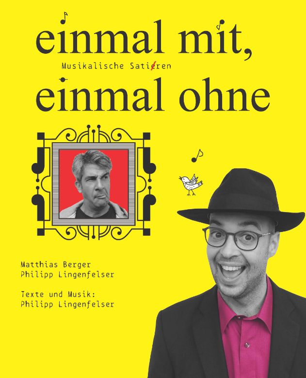 Musikkabarett mit Duo mit ohne!: EINMAL MIT, EINMAL OHNE