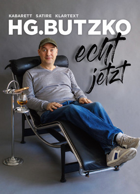 Kabarett mit HG. Butzko: echt jetzt Kabarett mit HG. Butzko: echt jetzt