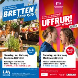 „Bretten Anno 1525“ und „UFFRUR! … on the road“